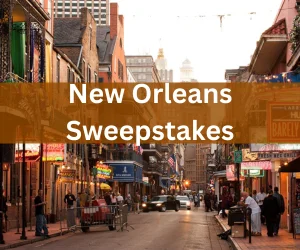 New Orleans Sweepstakes, New Orleans Giveaway
