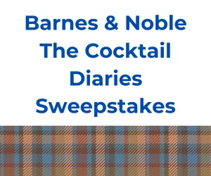 Barnes & Noble The Cocktail Diaries Sweepstakes