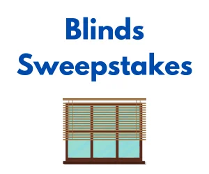 Blinds Sweepstakes
