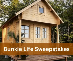 Bunkie Life Sweepstakes