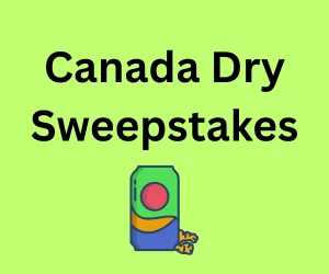 Canada Dry Sweepstakes