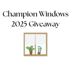 Champion Windows 2025 Giveaway