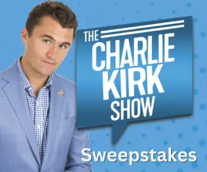 Charlie Kirk Show Sweepstakes
