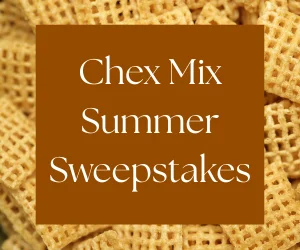 Chex Mix Summer Sweepstakes
