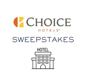 Choice Hotels Sweepstakes