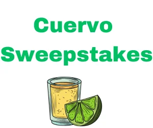 Cuervo Sweepstakes