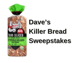 Dave's Killer Bread Sweepstakes