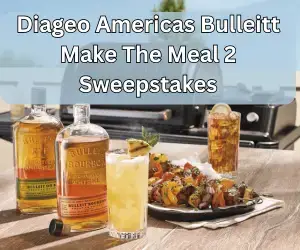 Diageo Americas Bulleitt Make The Meal 2 Sweepstakes