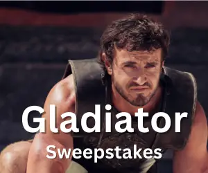 Gladiator Sweepstakes, Gladiator II Sweepstakes