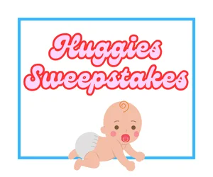 Huggies Sweepstakes, Huggies Contests