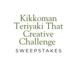 Kikkoman Teriyaki That Creative Challenge Sweepstakes is here to spice up your culinary creativity while offering the chance to win the ultimate foodie adventure. This exciting sweepstakes celebrates the rich flavors and versatility of Kikkoman Teriyaki,