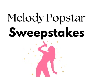Melody Popstar Sweepstakes