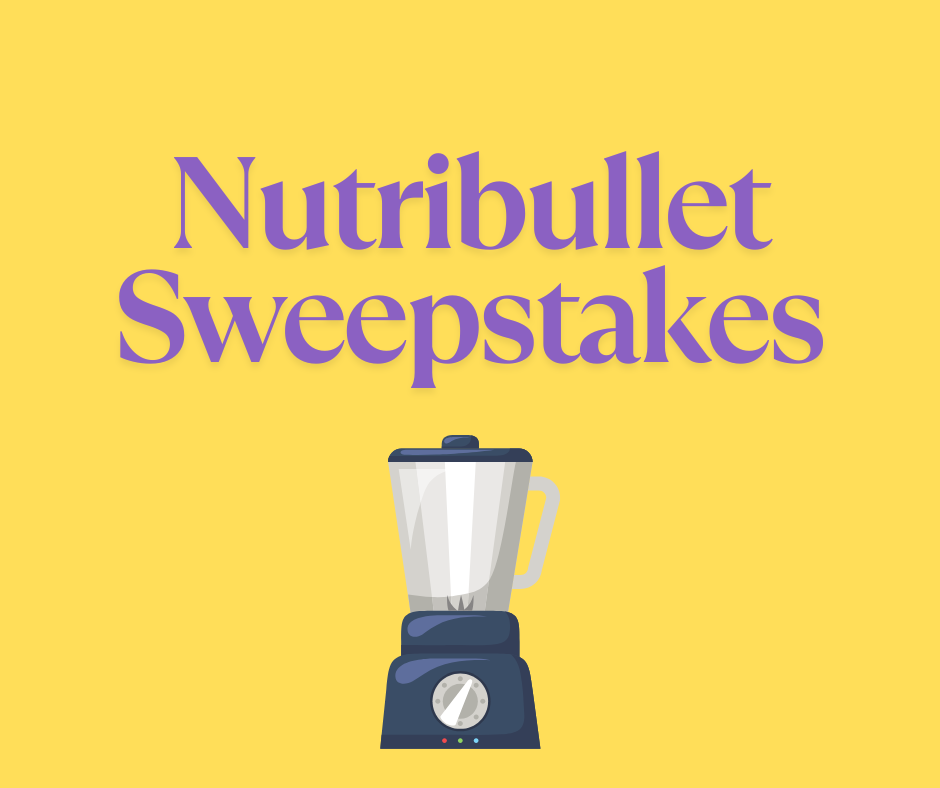 Nutribullet Sweepstakes
