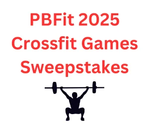 PBFit 2025 Crossfit Games Sweepstakes