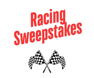 race sweepstakes, racing sweepstakes
