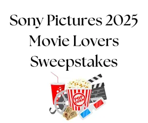 Sony Pictures 2025 Movie Lovers Sweepstakes