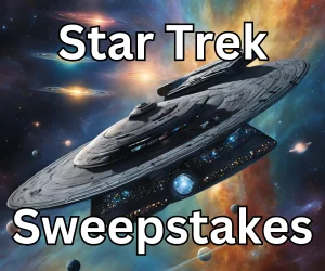 Star Trek Sweepstakes, Star Trek Giveaways