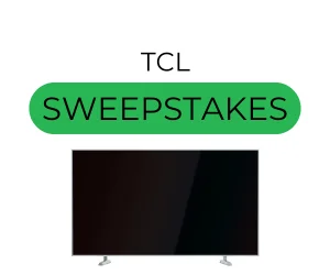 TCL Sweepstakes
