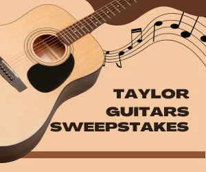 Taylor Guitars Sweepstakes