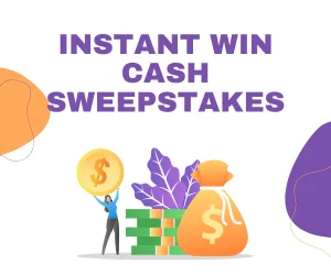 instant win cash sweepstakes