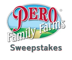 Pero Family Farms Sweepstakes