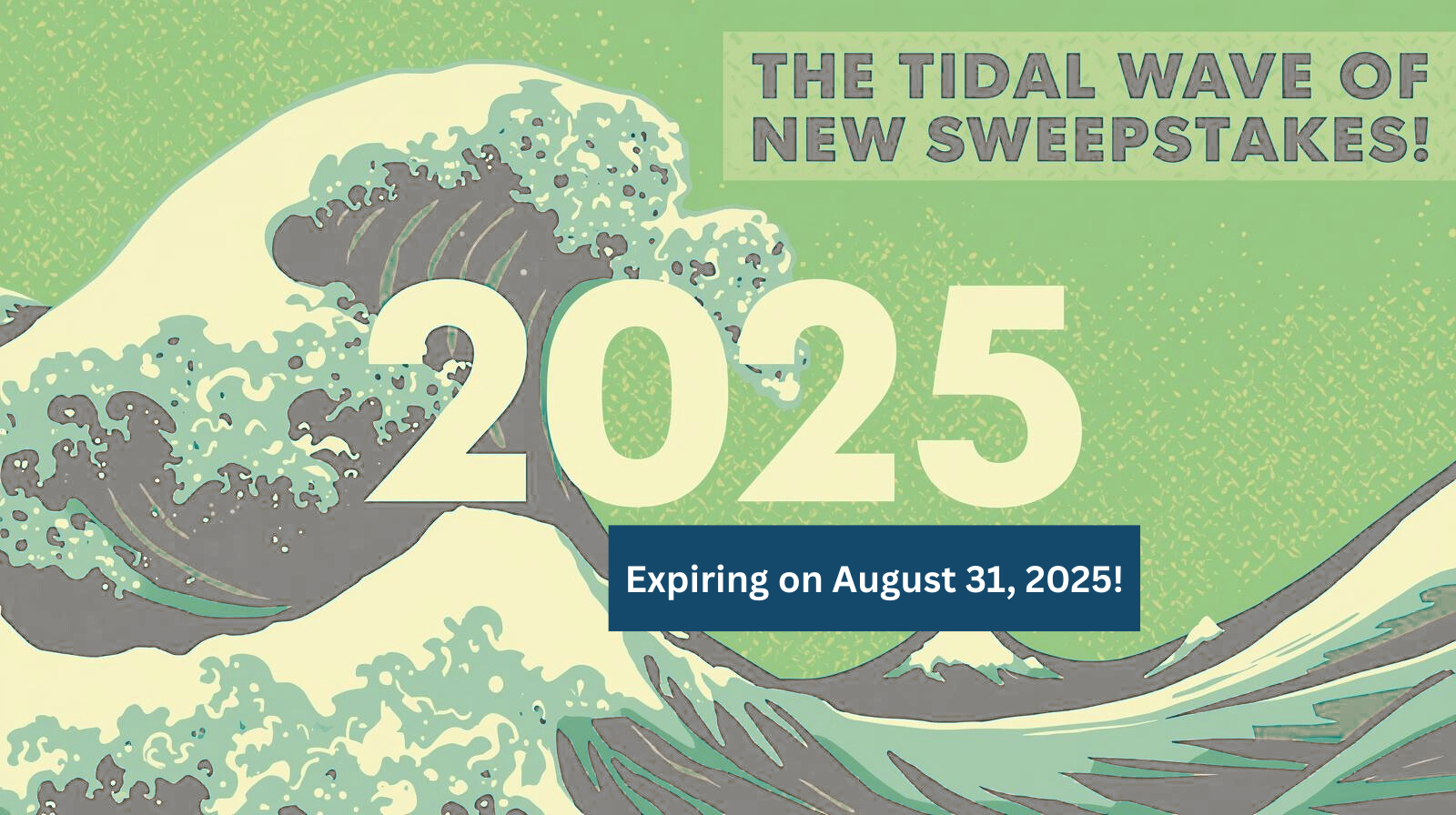 tidal wave of sweepstakes