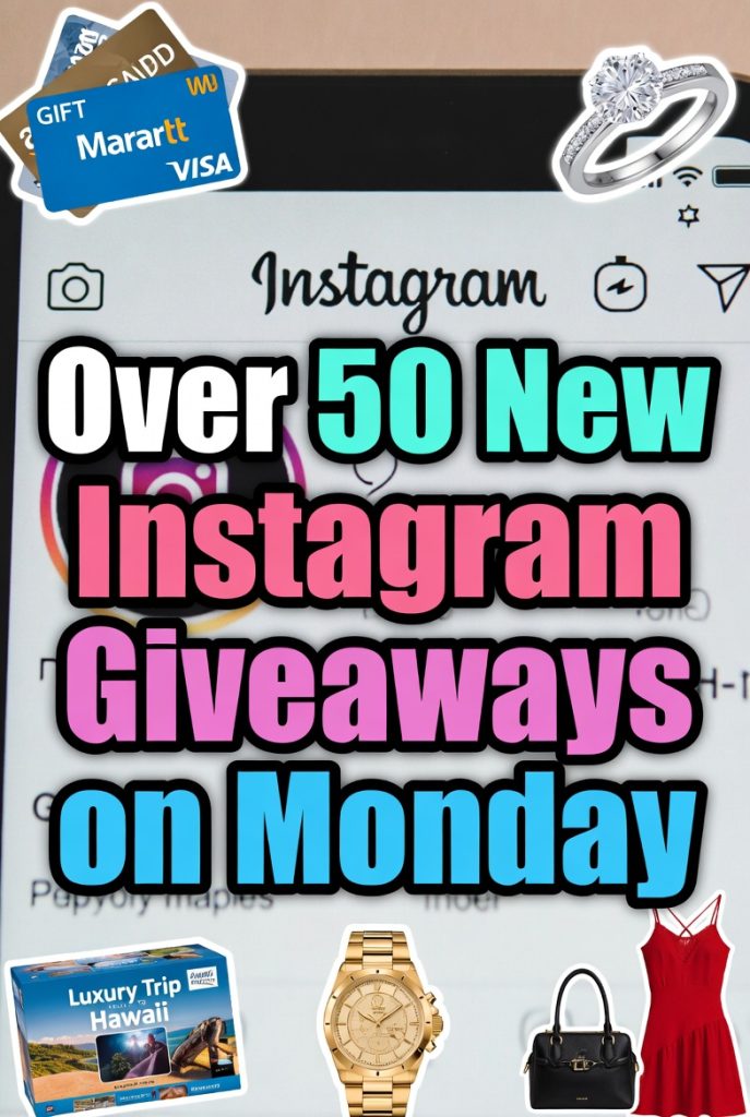 50 New Instagram sweepstakes